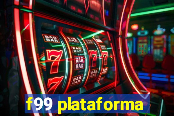 f99 plataforma